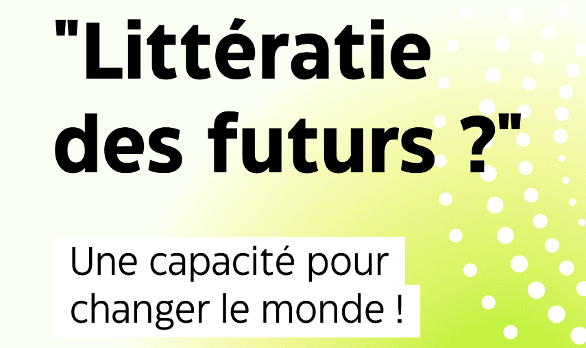 Littératie des futurs